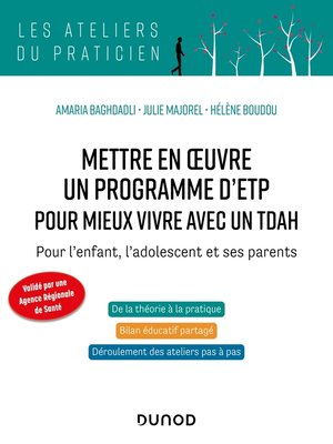 cover image of Mettre en oeuvre un programme d'ETP pour mieux vivre avec un TDAH